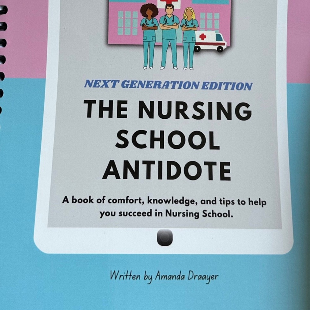 The Nursing School Antidote Book